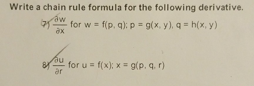 Solved Write A Chain Rule Formula For The Following Deriv Chegg Com