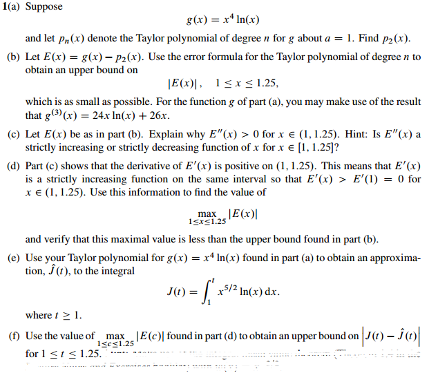 Solved Suppose G X X 4 Ln X And Let P N X Denote The Chegg Com