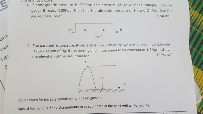 Solved Bue Date 2l 2 2018 1 If Atmospheric Pressure Is Chegg Com