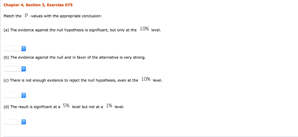 Solved Match The P Values With The Appropriate Conclusi