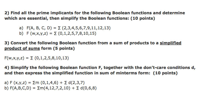 Solved 2 Find All The Prime Implicants For The Following Chegg Com