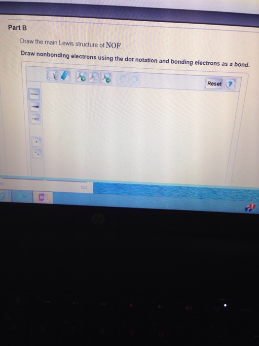 Solved Part B Draw The Main Lewis Structure Of Nof Draw N Chegg Com