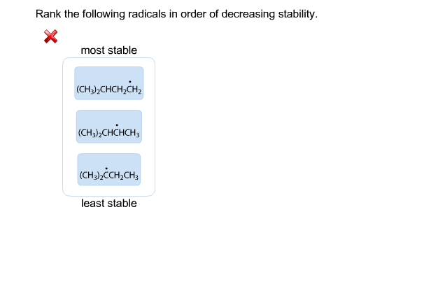 Rank The Following Radicals In Order Of Decreasing Chegg 