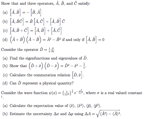 Solved Show That And Three Operators A B And C Satisfy Chegg Com