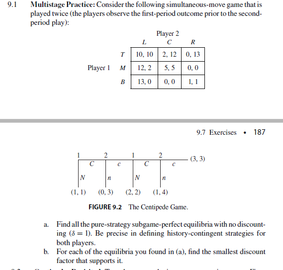 Solved 1. Consider the following game that is played twice.