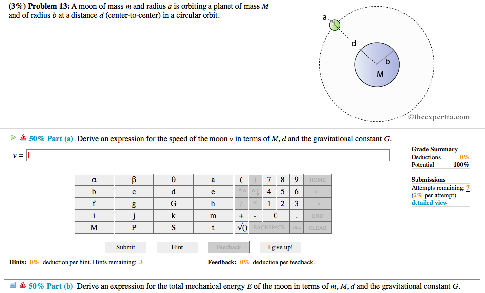 Solved (3) Problem 13 A Moon Of Mass M And Radius A Is
