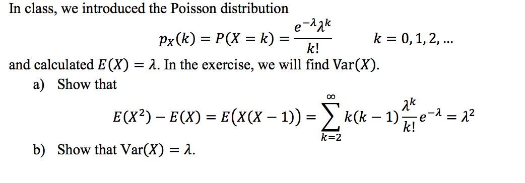 Solved In Class We Introduced The Poisson Distribution P Chegg Com