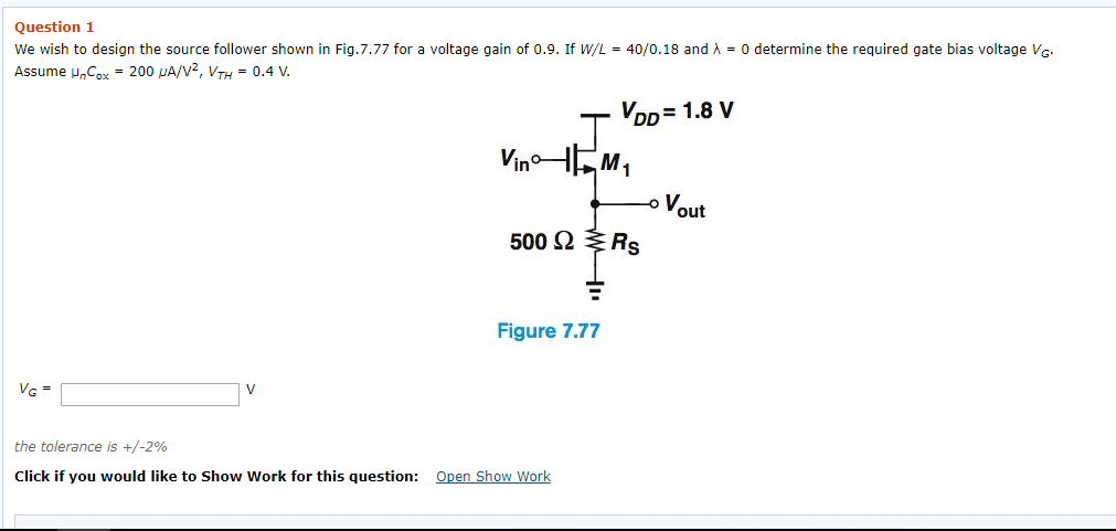 Solved Question 1 We Wish To Design The Source Follower S Chegg Com