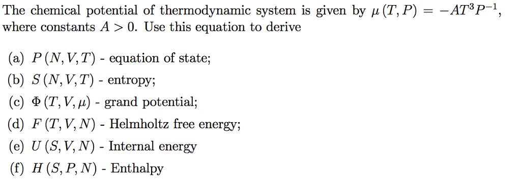 Solved At3p The Chemical Potential Of Thermodynamic Chegg Com