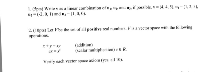 Solved 1 Write V As A Linear Combination Of U1 U2 And U Chegg Com