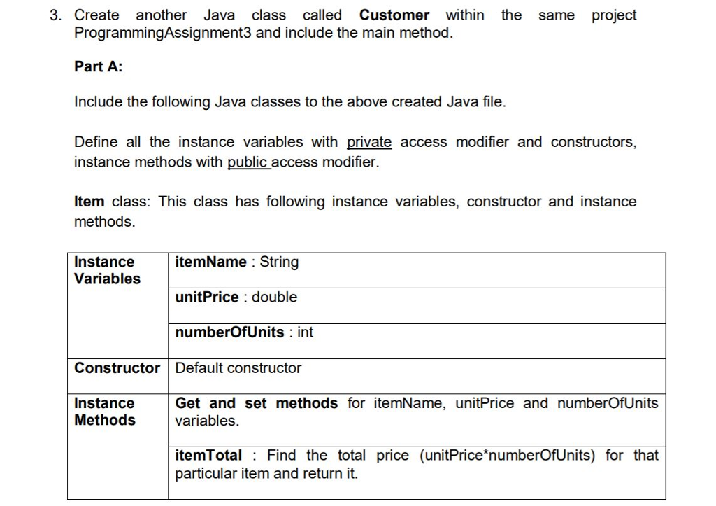 Solved 3 Create Another Java Class Called Customer Withi Chegg Com