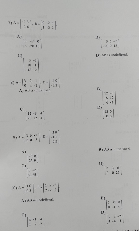 3 20 2 -7 0 1 ... 3 18 B) 6 6 70 Solved: -3 A) .B0-26 -20 -13