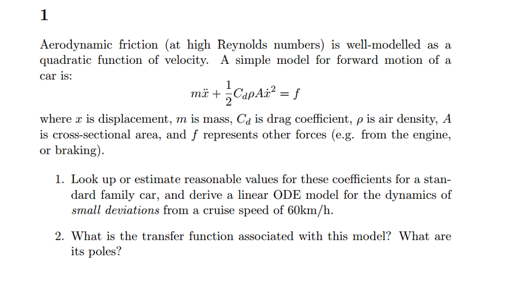 Solved Aerodynamic Friction At High Reynolds Numbers Is Chegg Com