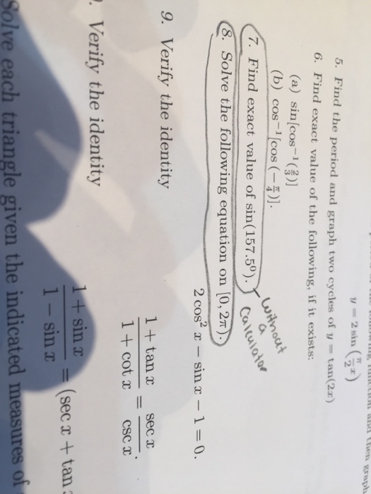 Solved Find The Period And Graph Two Cycles Of Y Tan 2x Chegg Com