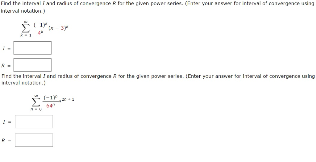 Solved Find The Interval I And Radius Of Convergence R Fo Chegg Com