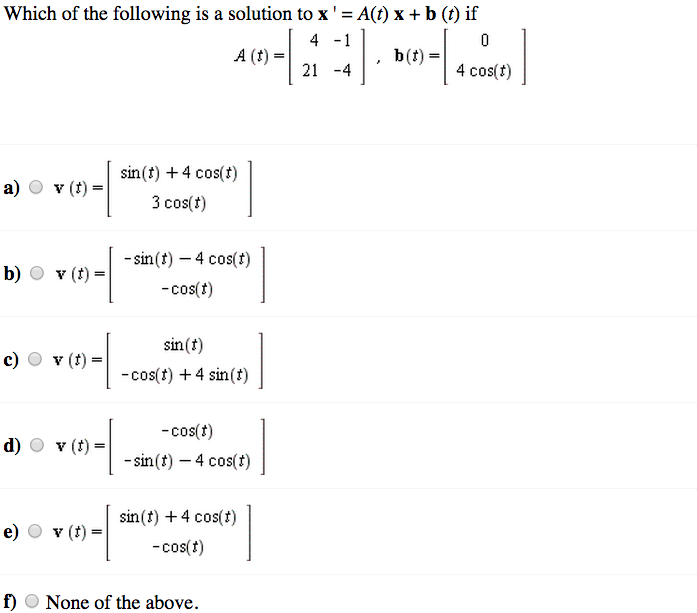 Solved Which Of The Following Is A Solution To X A T X B Chegg Com