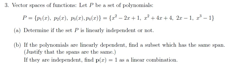 The Vector Space of Polynomials: Span, Linear Independence, and