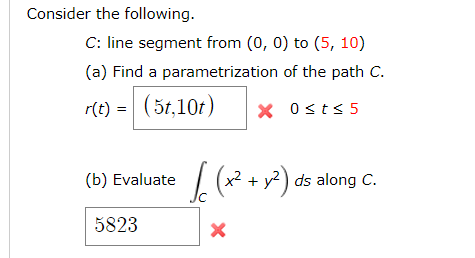 Solved Consider The Following C Line Segment From 0 0 Chegg Com