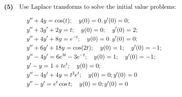 Initial value. Y''+4y=0. Задачи Коши y2-3y1-4y=0, y(0)=16, y1(0)=4. У^N-Y’-6y=0. Y’’-5y’+6y=0,y(0)=2,y(0)=-1 Коши.