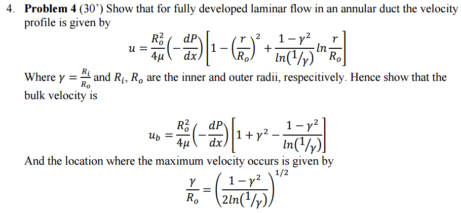 Solved: Show That For Fully Developed Laminar Flow In An A... | Chegg.com