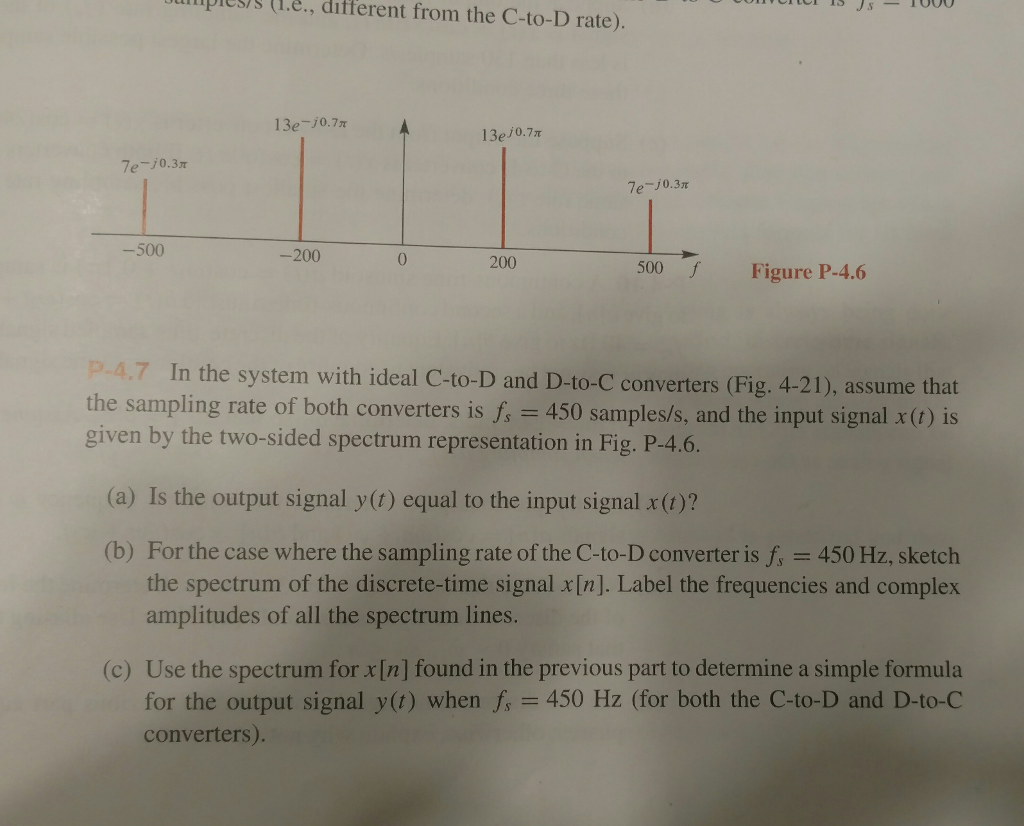 Solved In The System With Ideal C To D And D To C Convert Chegg Com