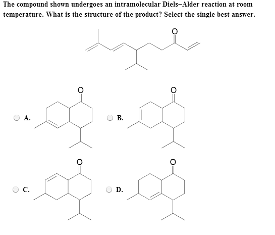 Solved The Compound Shown Undergoes An Intramolecular Die