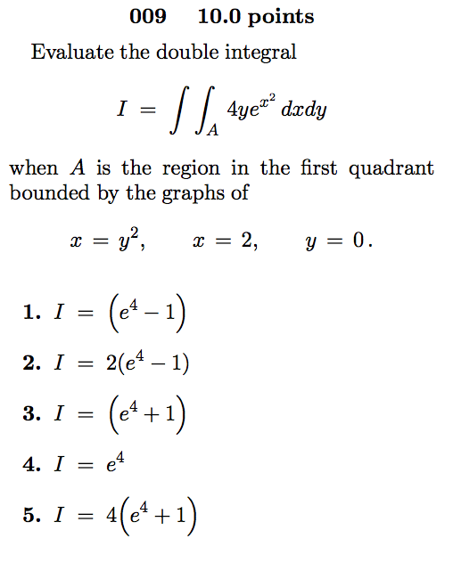 Evaluate The Double Integral I Integral Integral A Chegg Com
