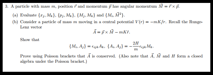 Solved 3 A Particle With Mass M Position F And Momentum Chegg Com