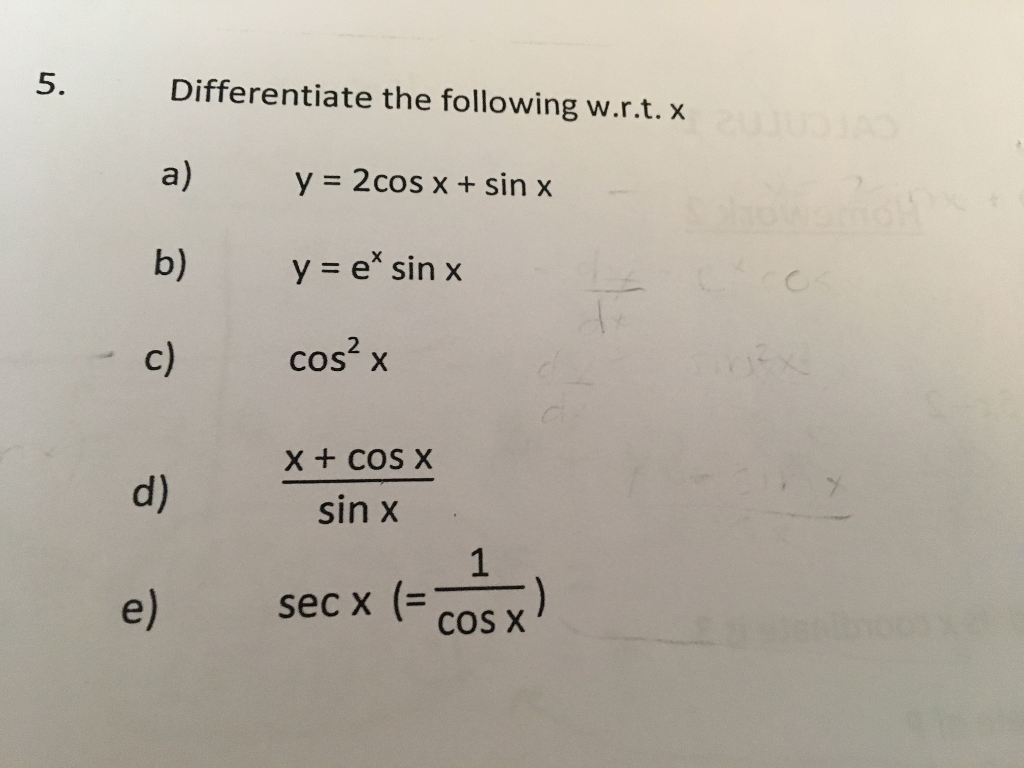 Differentiate The Following W R T X A Y 2cos X Chegg Com