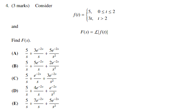 Solved 4 3 Marks Consider 5 0sis2 3t 1 2 F T Ane Chegg Com