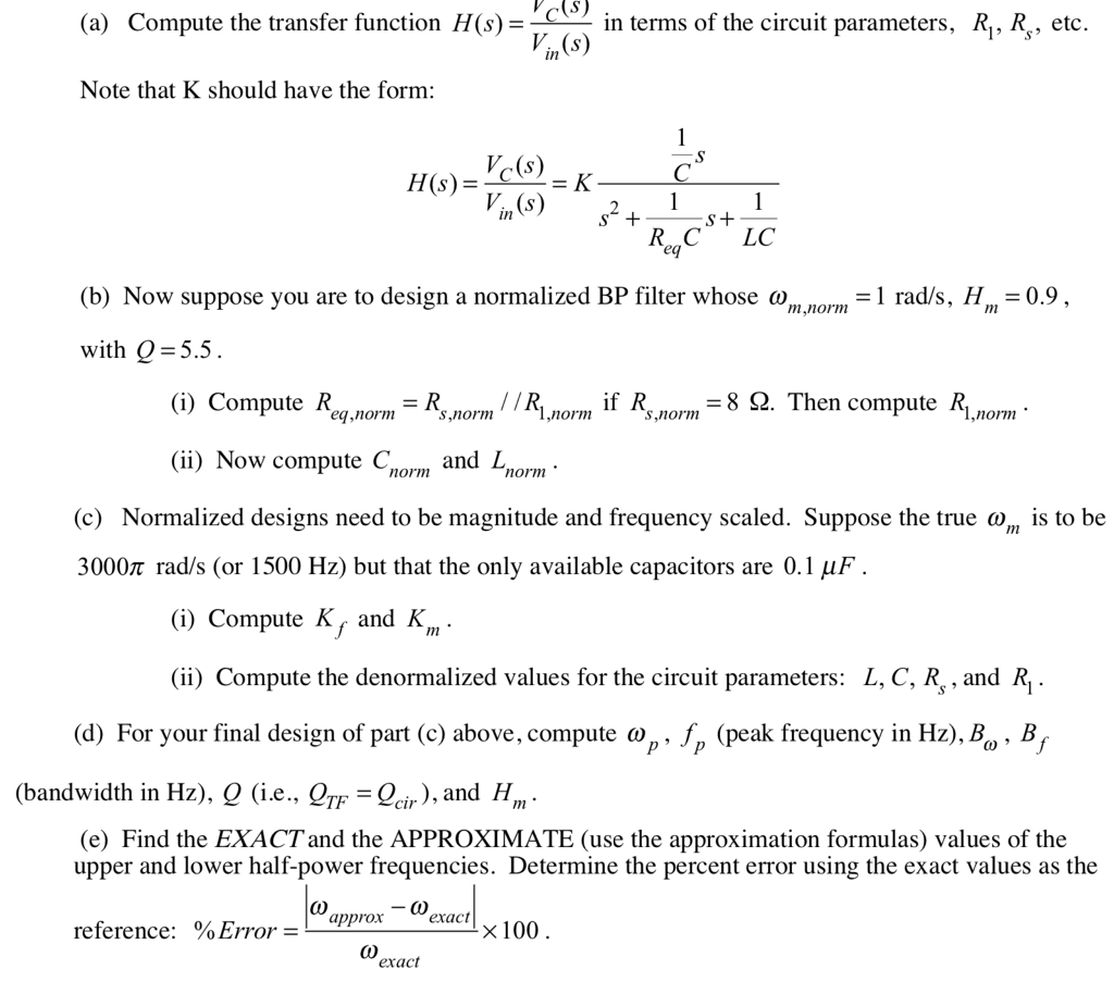 Solved A Compute The Transfer Function H S In Terms Of Chegg Com