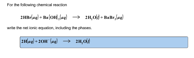 For The Following Chemical Reaction 2hbr Aq Ba Chegg 