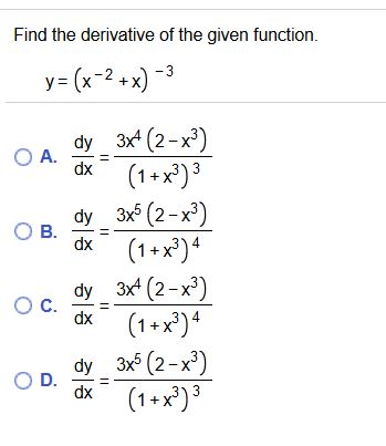 Solved Find The Derivative Of The Given Function Y X 2 Chegg Com