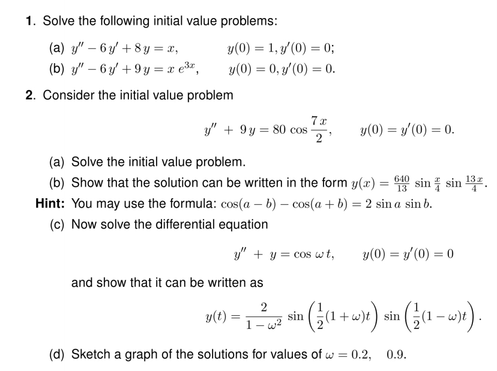 Solved Solve The Following Initial Value Problems A Y