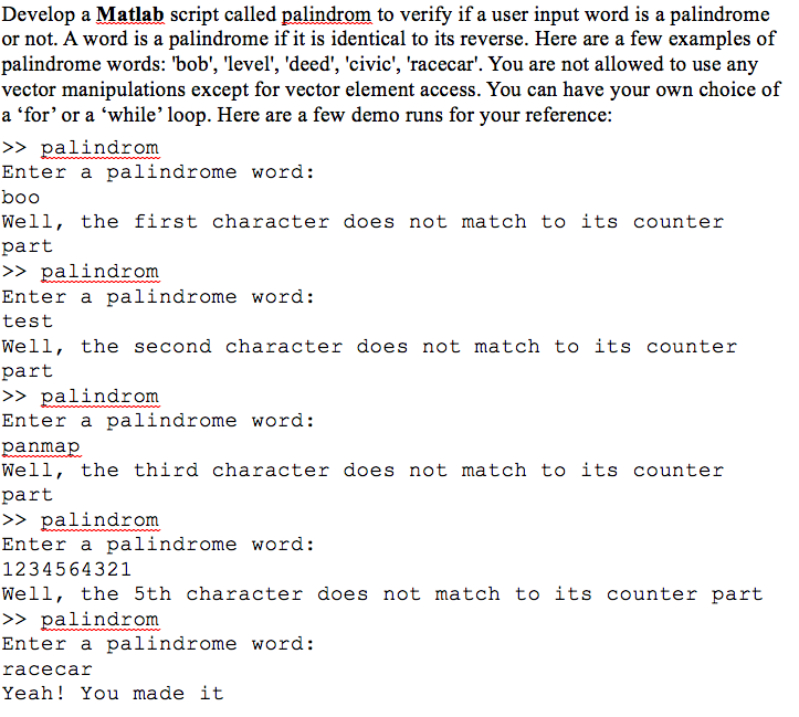 Solved Develop A Matlab Script Called Palindrom To Verify Solved Develop A Matlab Script Called Palindrom To Verify