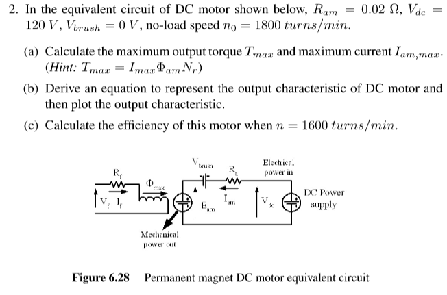 solved 2 in the equivalent circuit of dc motor shown belin the equivalent circuit of dc motor shown below, ram 0 02 s2