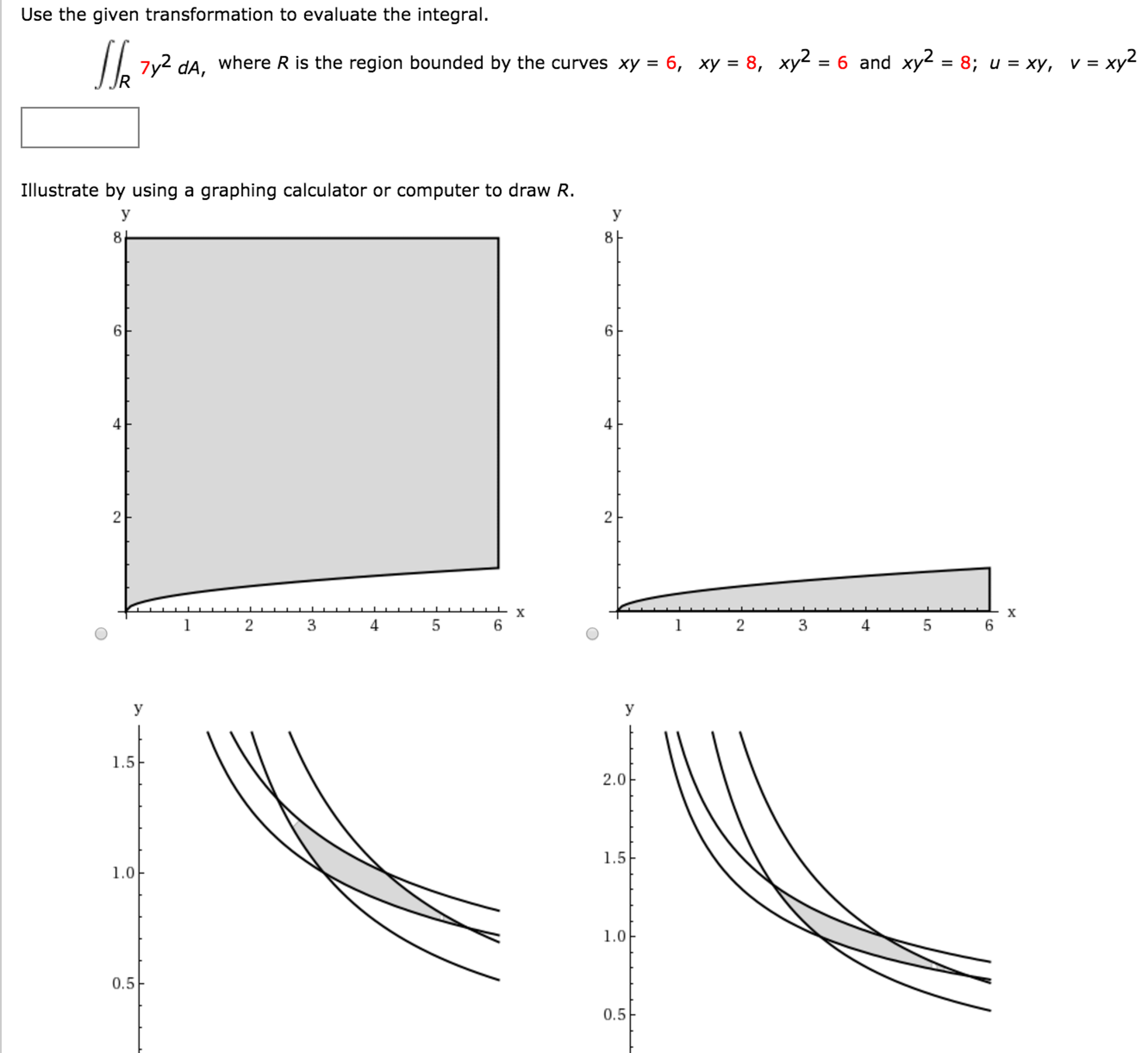 Solved Use The Given Transformation To Evaluate The Chegg Com