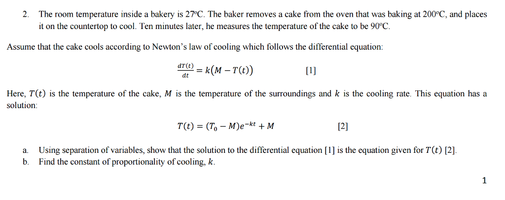 Solved The Room Temperature Inside A Bakery Is 27o C The