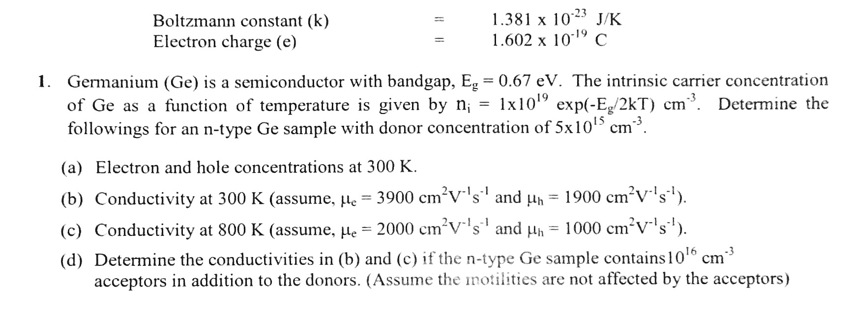 1 381 X 10 23 Jk Boltzmann Constant K 1 602 X 10 C Chegg Com 1 381 X 10 23 Jk Boltzmann Constant K 1 602 X 10 C Chegg Com