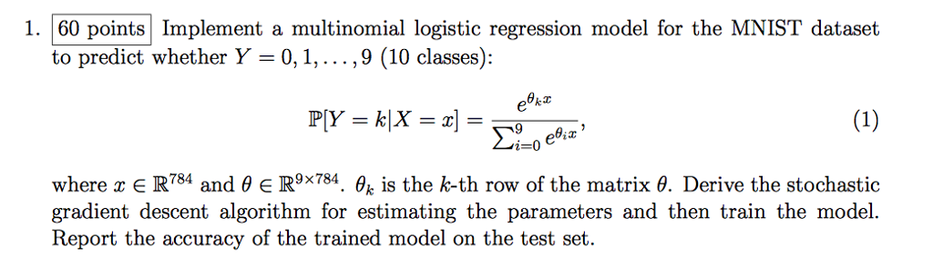 Implement A Multinomial Logistic Regression Model Chegg Com