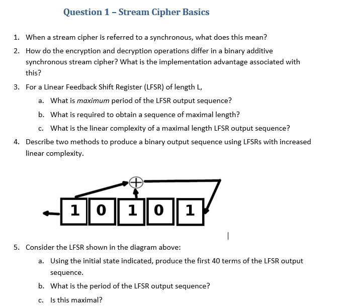 Solved When a stream cipher is referred to a synchronous, 