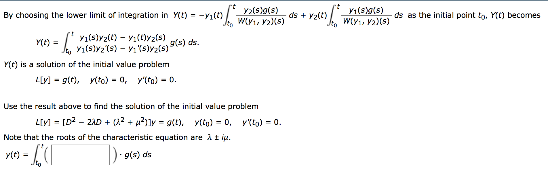 Solved By Choosing The Lower Limit Of Integration In Y T Chegg Com