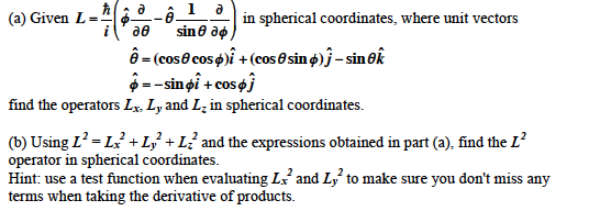 Solved A Given L In Spherical Coordinates Wher Chegg Com