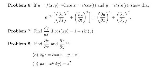 Solved Problem 6 If U F X Y Where X E Cos T And Y Chegg Com