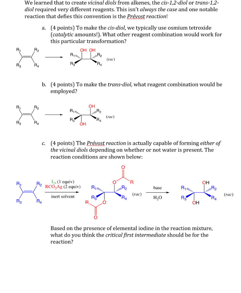 We Learned That To Create Vicinal Diols From Alkenes The Cis 12 We Learned That To Create Vicinal Diols From Alkenes The Cis 12