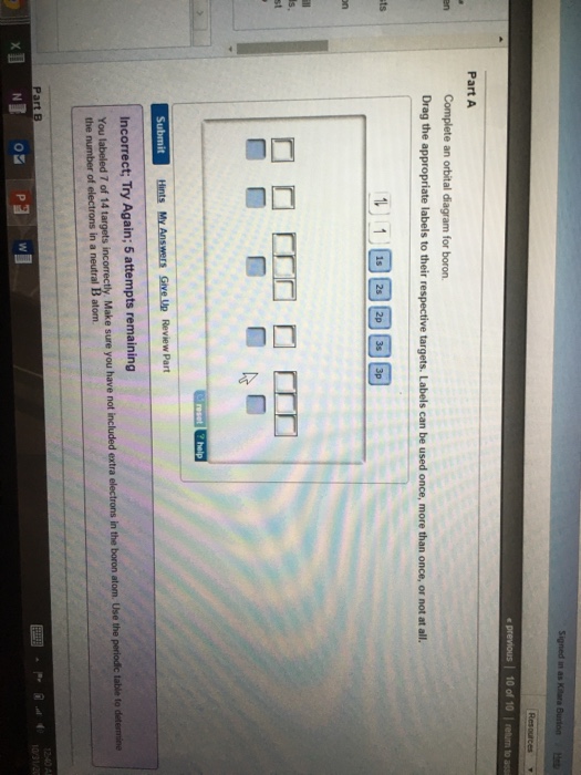 Solved: Complete An Orbital Diagram For Boron. Drag The Ap ...