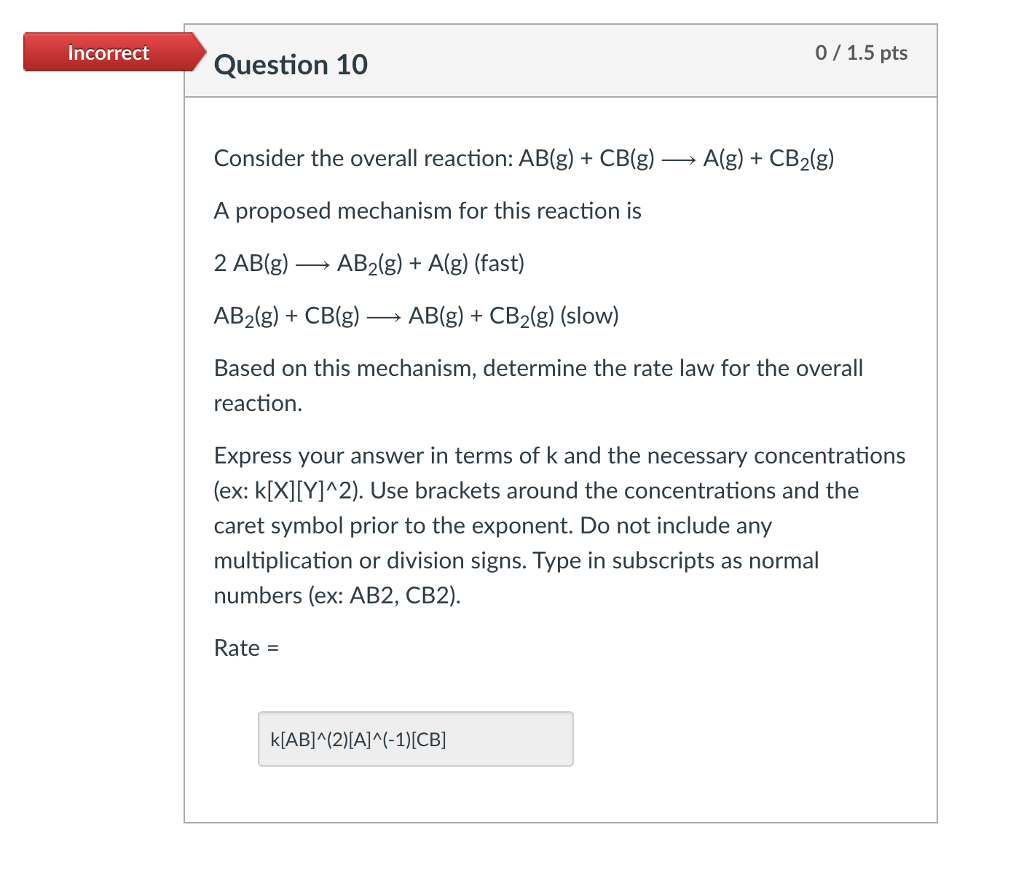 Solved Incorrect 0 1 5 Pts Question 10 Onsider The Overal Chegg Com