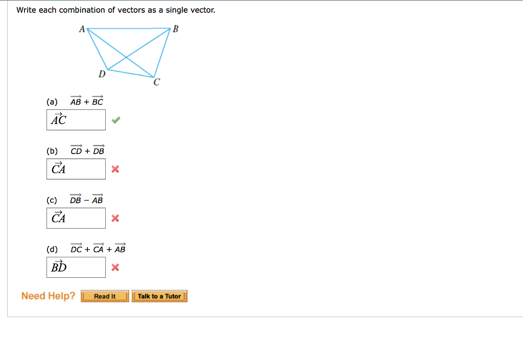 Solved Write Each Combination Of Vectors As A Single Vector Chegg Com