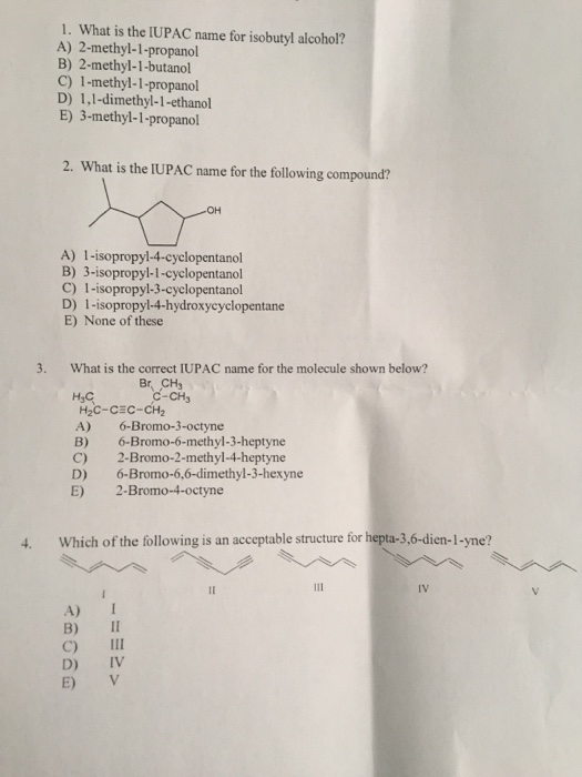 What is the Iupac Name for Isobutyl Alcohol?
