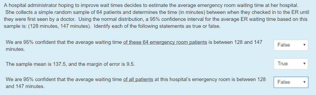 Solved A Hospital Administrator Hoping To Improve Wait Ti